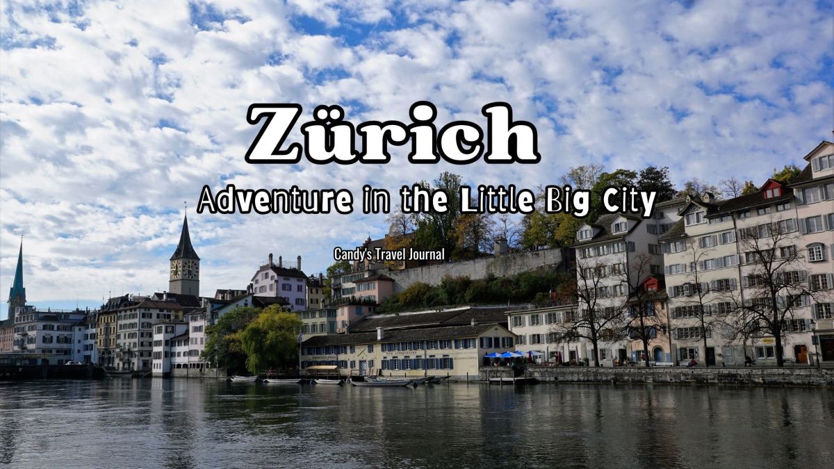 Zürich: Adventure in the Little Big City